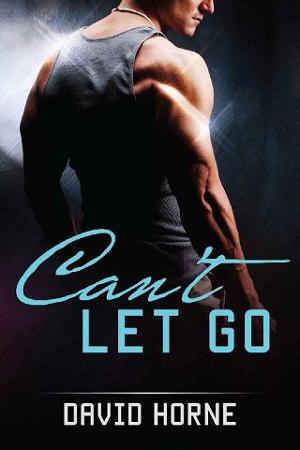 Can’t Let Go by David Horne