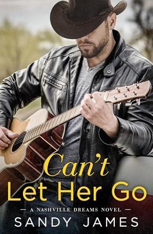 Can’t Let Her Go by Sandy James
