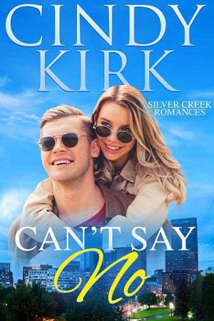 Can’t Say No by Cindy Kirk