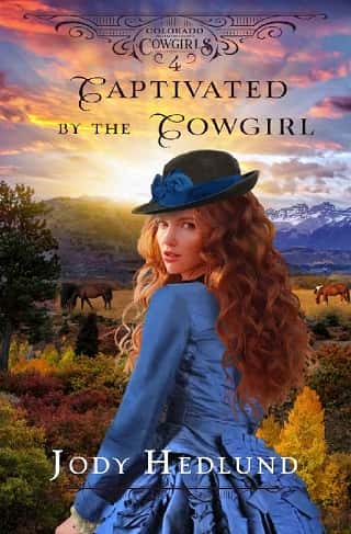 Captivated by the Cowgirl by Jody Hedlund