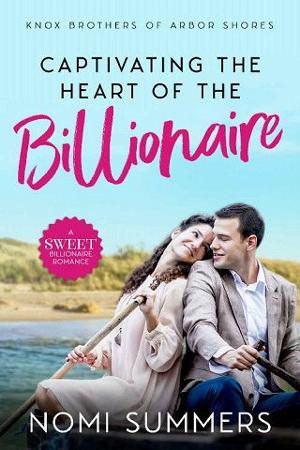 Captivating the Heart of the Billionaire by Nomi Summers