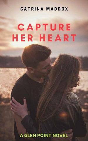 Capture Her Heart by Catrina Maddox