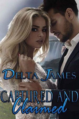 Captured and Claimed by Delta James