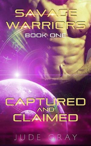 Captured and Claimed by Jude Gray