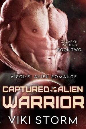 Captured by the Alien Warrior by Viki Storm