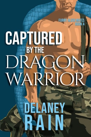 Captured By the Dragon Warrior by Delaney Rain