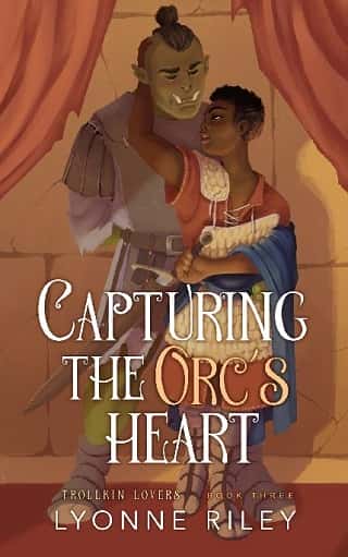 Capturing the Orc’s Heart by Lyonne Riley - EpubPub