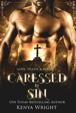 Caressed By Sin by Kenya Wright