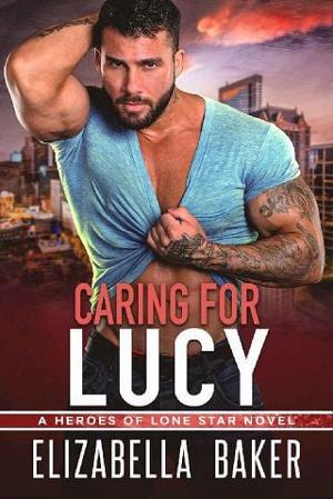 Caring for Lucy by Elizabella Baker