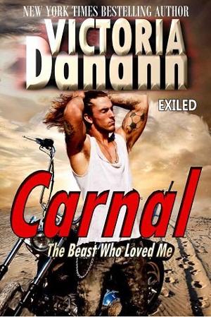 Carnal: The Beast Who Loved Me by Victoria Danann