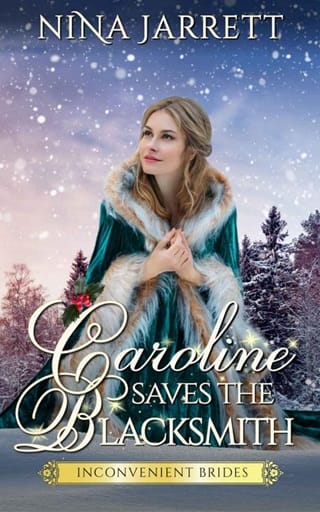 Caroline Saves the Blacksmith by Nina Jarrett