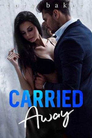 Carried Away by Tory Baker