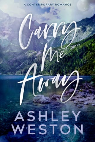 Carry Me Away by Ashley Weston