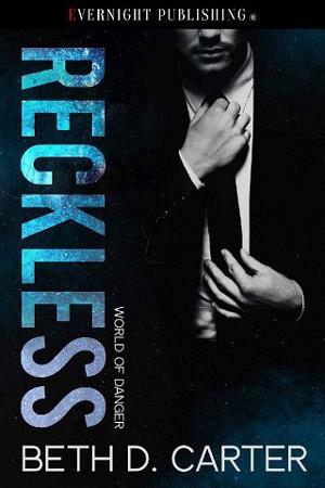 Reckless by Beth D. Carter