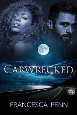 Carwrecked by Francesca Penn