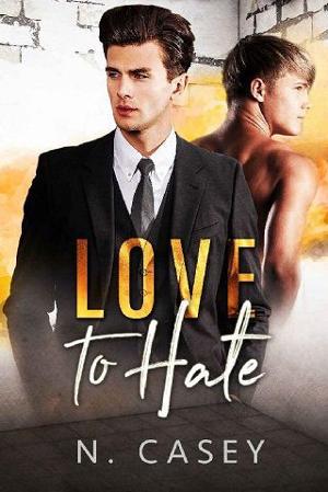 Love to Hate by N. Casey