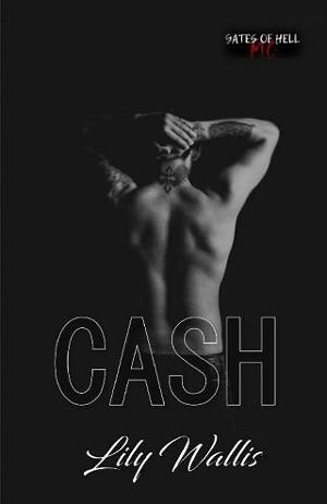Cash by Lily Wallis