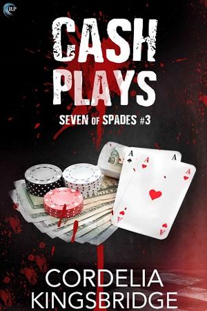 Cash Plays by Cordelia Kingsbridge