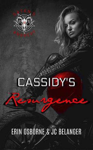 Cassidy’s Resurgence by Erin Osborne