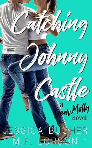 Catching Johnny Castle by Jessica Bucher