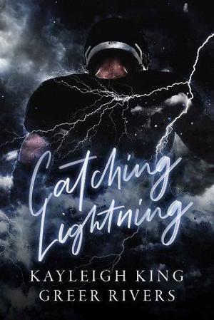 Catching Lightning by Kayleigh King