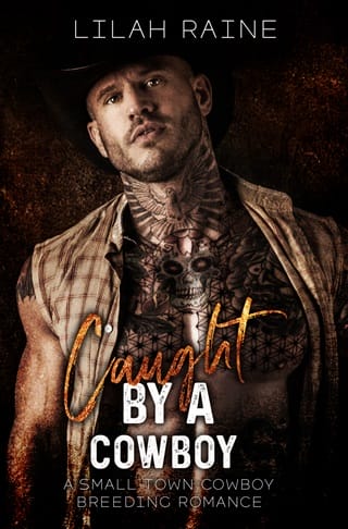 Caught By A Cowboy by Lilah Raine