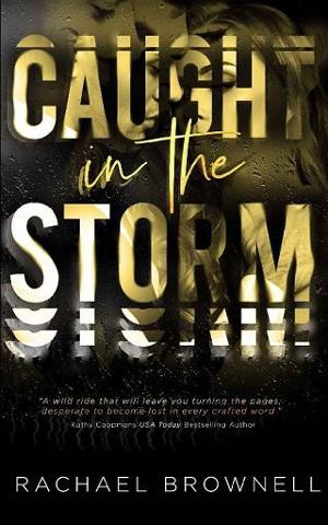 Caught in the Storm by Rachael Brownell