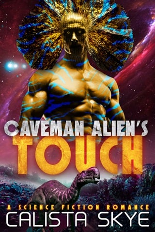 Caveman Alien’s Touch by Calista Skye