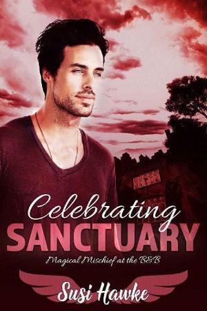 Celebrating Sanctuary by Susi Hawke