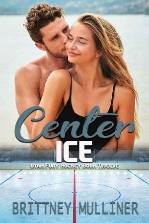 Center Ice by Brittney Mulliner