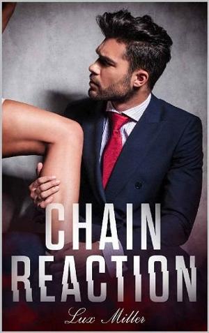 Chain Reaction by Lux Miller