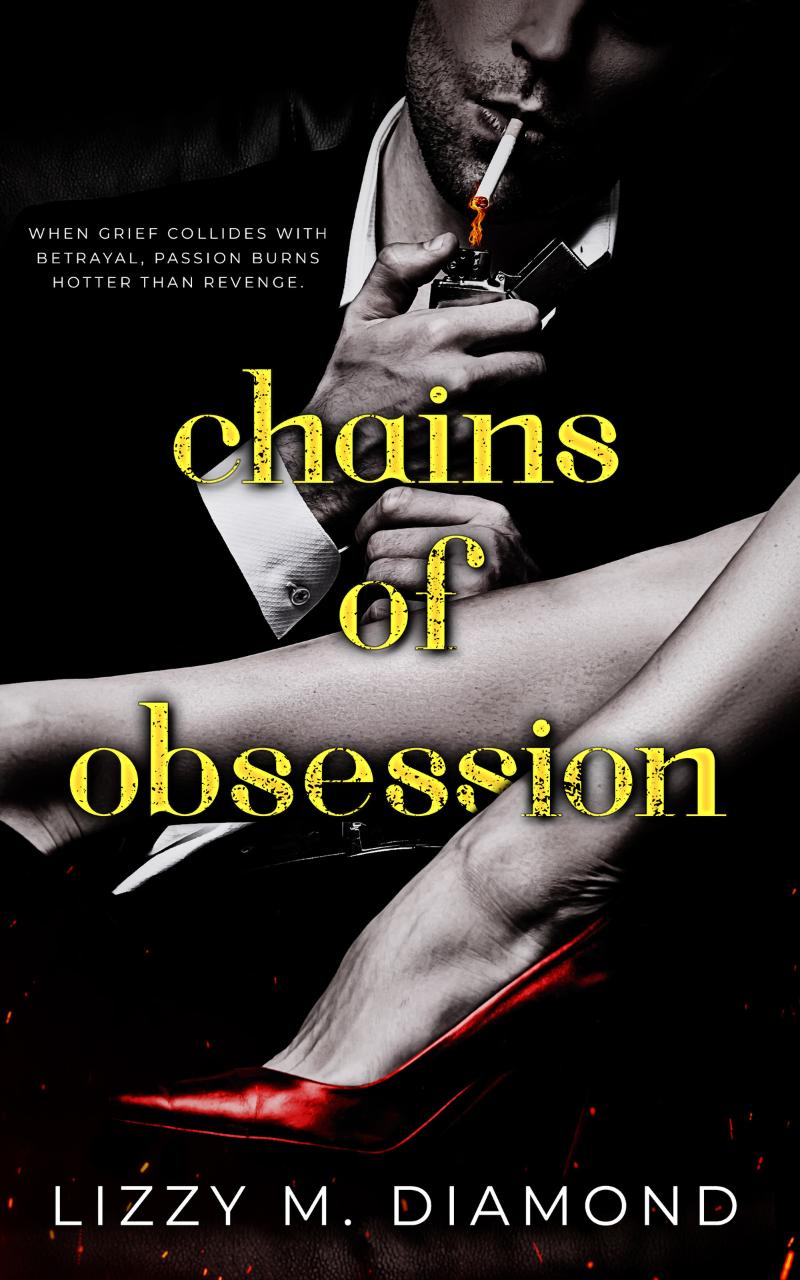 Chains of Obsession by Lizzy M. Diamond