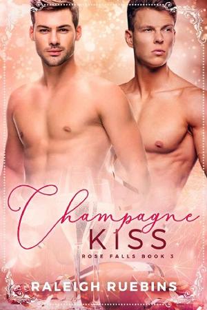 Champagne Kiss by Raleigh Ruebins