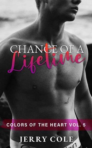 Chance of a Lifetime by Jerry Cole