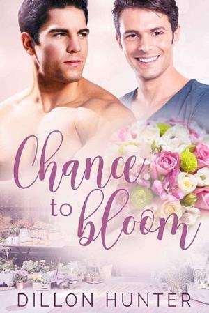 Chance To Bloom by Dillon Hunter