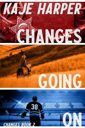 Changes Going On by Kaje Harper