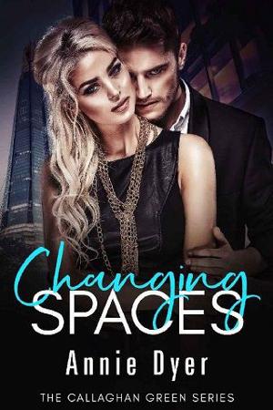 Changing Spaces by Annie Dyer