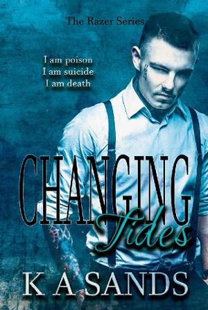 Changing Tides by K A Sands