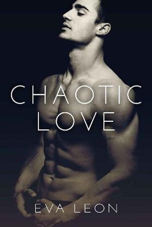 Chaotic Love by Eva Leon