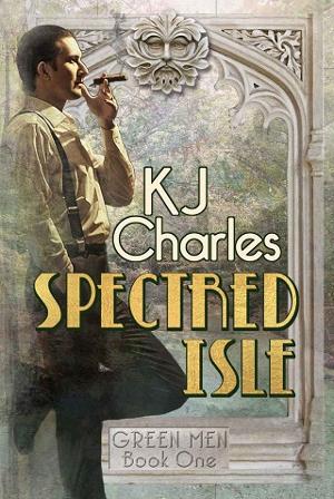 Spectred Isle by K.J. Charles