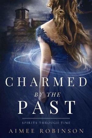 Charmed By the Past by Aimee Robinson