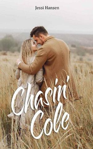 Chasin’ Cole by Jessi Hansen