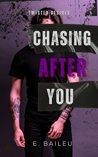 Chasing After You by E. Baileu