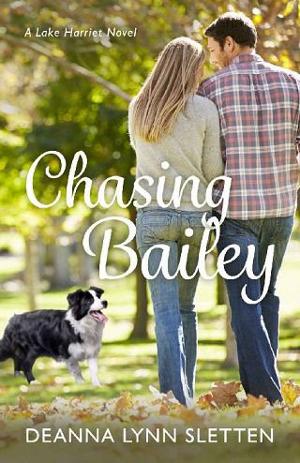 Chasing Bailey by Deanna Lynn Sletten