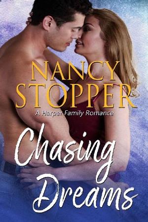 Chasing Dreams by Nancy Stopper