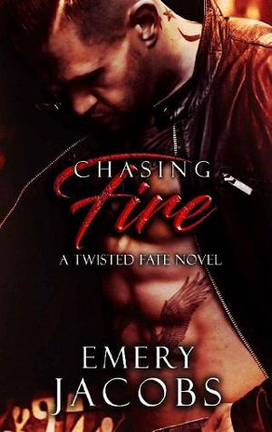 Chasing Fire by Emery Jacobs