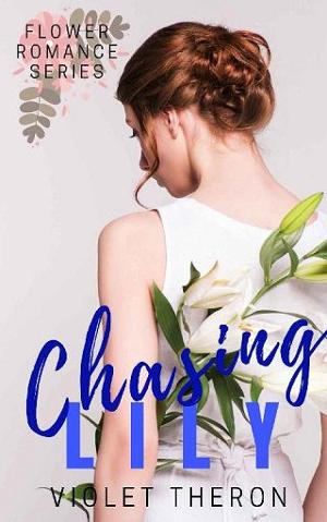 Chasing Lily by Violet Theron