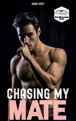 Chasing My Mate by Shaw Hart