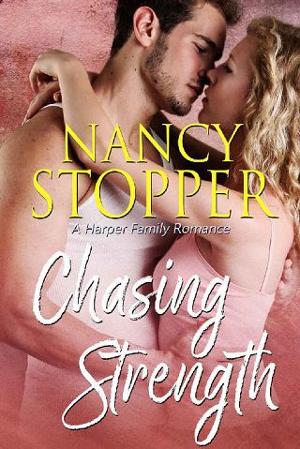 Chasing Strength by Nancy Stopper
