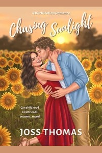 Chasing Sunlight by Joss Thomas